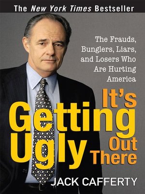 It's Getting Ugly Out There - ebook